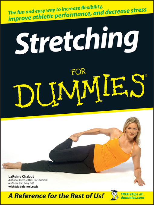 Title details for Stretching For Dummies by LaReine Chabut - Available